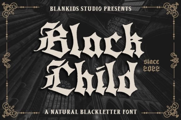Black Child: A Bold Blackletter Typeface for Editorial Design