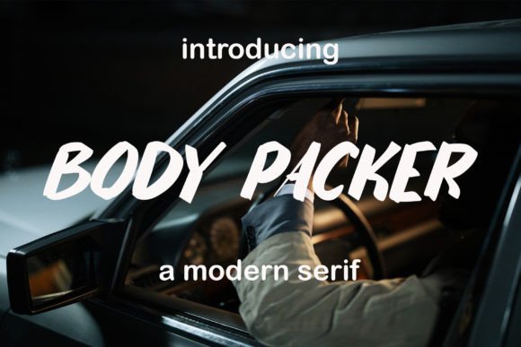Body Packer: The Bold Handwritten Typeface for High-Impact Campaigns