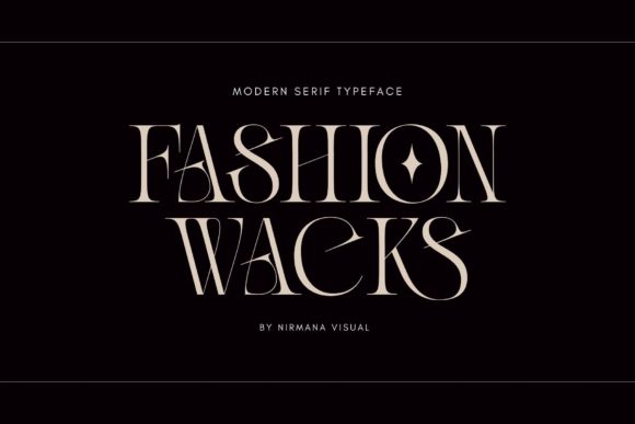 Fashion Wacks: The Serif Typeface for Bold Digital Branding