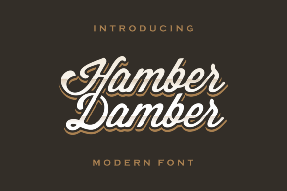 Hamber Damber: The Bold Script Font for Handmade Brands