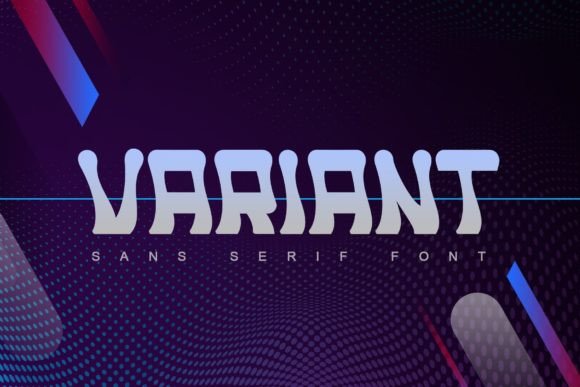 Variant: The Bold Sans Serif Typeface for Modern Web Design