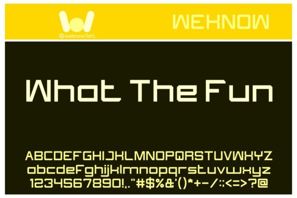 What the Fun: A Bold Robotic Typeface for Modern Brand Identity