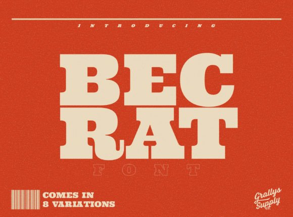Why Becrat Is the Perfect Slab Serif for Bold Editorial Design